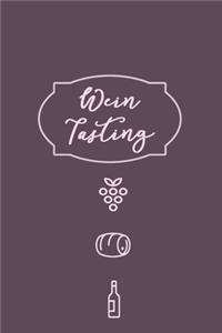 Wein Tasting