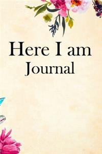 Here I am Journal