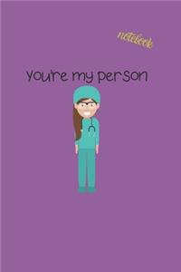 You're My Person