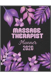 MASSAGE THERAPIST Planner 2020: Daily Weekly Planner with Monthly quick-view/over view with 2020 calendar