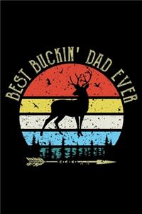 Best Buckin' Dad Ever