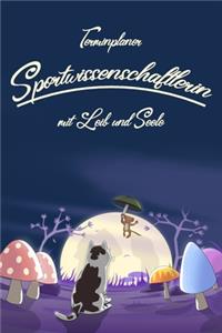 Terminplaner Sportwissenschaftlerin mit Leib und Seele