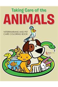 Taking Care of the Animals