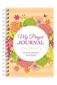 My Prayer Journal: Conversations with God