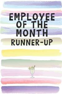 Employee of the Month Runner-Up