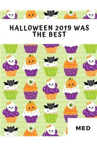 Halloween 2019 Was The Best