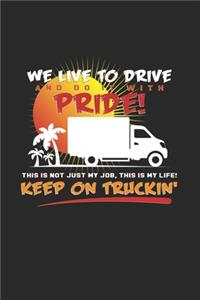 Keep on truckin'