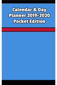 2019-2020 Calendar & Day Planner Pocket Edition