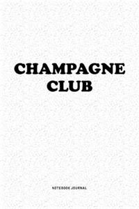 Champagne Club