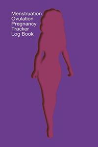Menstruation, Ovulation, Pregnancy Tracker Log Book