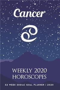 Cancer - Weekly 2020 Horoscopes