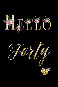 Hello Forty