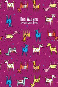 Dog Walker Appointment Book