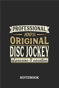 Professional Original Disc Jockey Notebook of Passion and Vocation