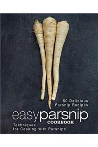 Easy Parsnip Cookbook