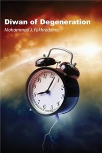 Diwan of Degeneration