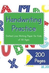Handwriting Practice Dotted Line Writing Paper for Kids of All Ages