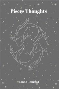 Pisces Thoughts Lined Journal