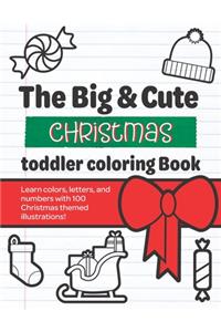 The Big & Cute Christmas Toddler Coloring book