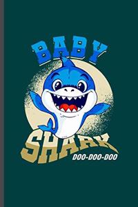Babby Shark doo doo doo