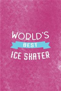 World´s Best Ice Skater