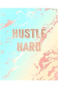 Hustle Hard