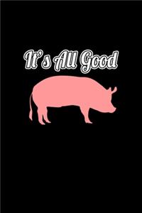 It's All Good