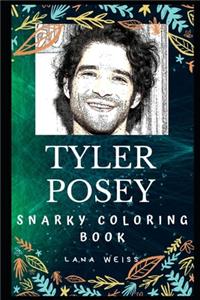 Tyler Posey Snarky Coloring Book