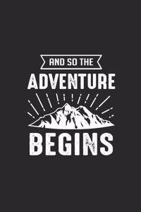 And So The Adventure Begins