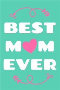 Best Mom Ever