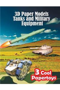 3D Paper Models Tanks and Military Equipment