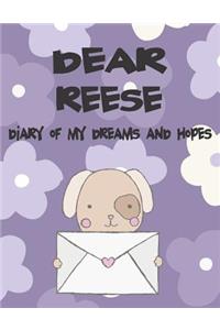 Dear Reese, Diary of My Dreams and Hopes