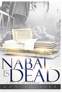 Nabal Is Dead