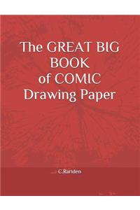 Great Big Book of Comic Drawing Paper