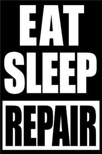 Eat Sleep Repair Gift Notebook for Agricultural Mechanic, Medium Ruled Journal