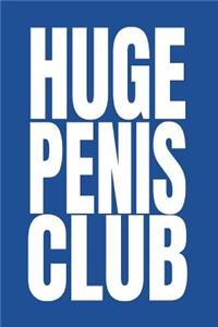 Huge Penis Club