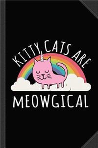 Cats Are Magical Journal Notebook