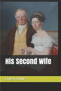 His Second Wife