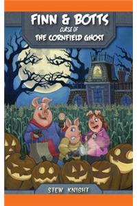 Curse of the Cornfield Ghost