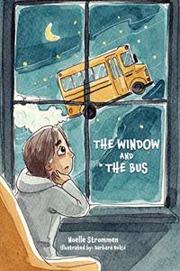 Window and The Bus