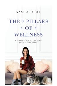 The 7 Pillars of Wellness