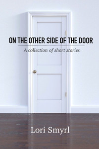 On the Other Side of the Door