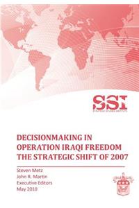 Decisionmaking in Operation IRAQI FREEDOM