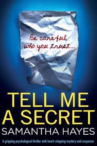 Tell Me a Secret
