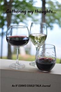 Gathering My Thoughts...