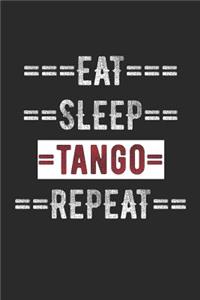 Dancers Journal - Eat Sleep Tango Repeat