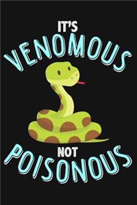 It's Venomous Not Poisonous