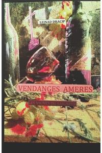 Vendanges Ameres