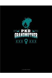 Pkd Grandmother: 3 Column Ledger