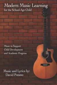 Modern Music Learning for the School-Age Child